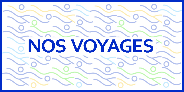 Nos Voyages